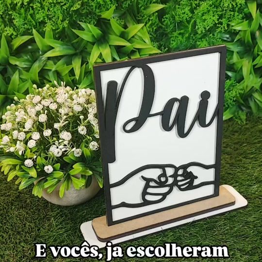 Placa Pai cortada a laser em preto e branco