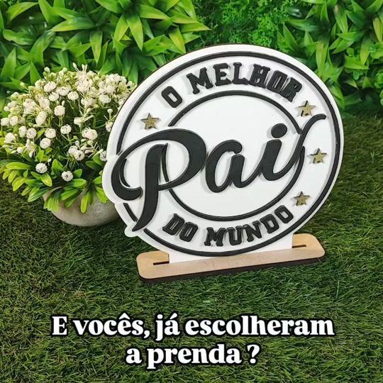 Placa O Melhor Pai do Mundo cortada a laser